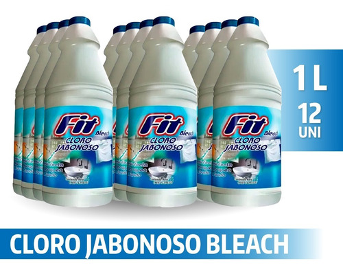 Cloro Jabonoso Desinfectante Fit Bleach 1lts 12 Unds