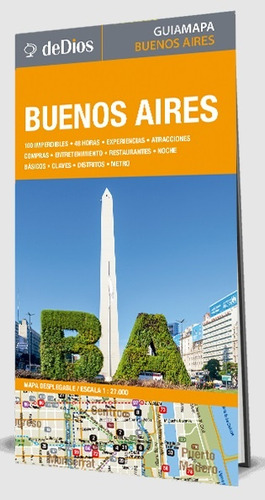 Buenos Aires Guía Mapa - Juan De Dios Garduño
