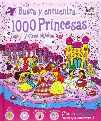 Busca Y Encuentra 1000 Princesas Y Otros Objetos - Vv.aa