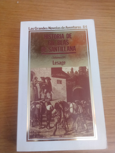 Historia De Gil Blas De Santillana (volumen Iii) - Lesage