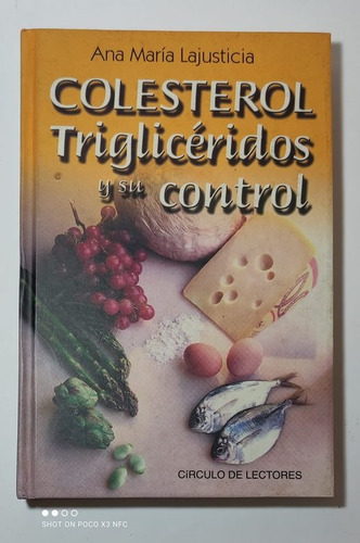 Colesterol Triglicéridos Y Su Control ..