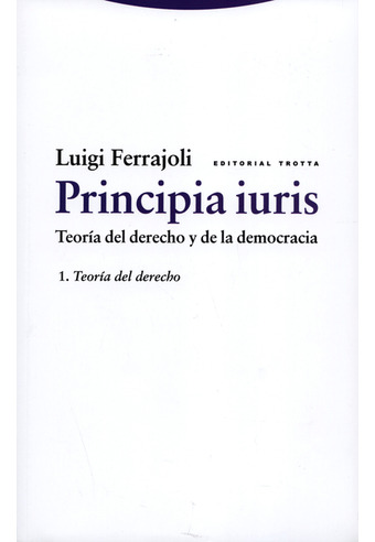 Libro Principia Iuris 1 Teoria Del Derecho Y De La Democrac