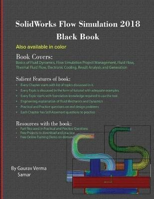 Solidworks Flow Simulation 2018 Black Book - Gaurav Verma...