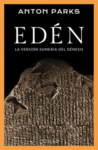Libro Eden . La Version Sumeria Del Genesis