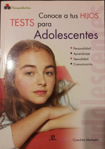 Tests Para Adolescentes Personalidad Aprendizaje Sexualidad