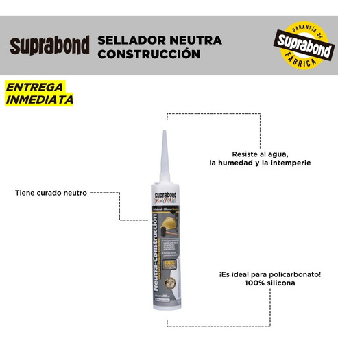 Imagen 3 de 7 de Sellador Silicona Suprabond Neutra Construcción 280ml