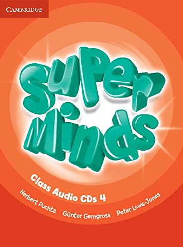 SUPER MINDS LEVEL 4 CLASS AUDIO CDS 4, de VV. AA.. Editorial CAMBRIDGE, tapa blanda en inglés, 9999