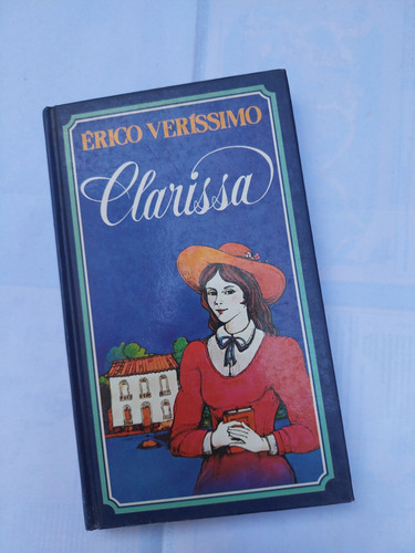 Clarissa / Érico Veríssimo
