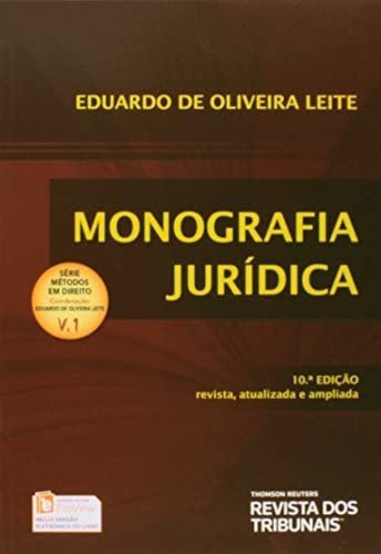 Monografia Jurídica, De Eduardo De Oliveira Leite. Editora Revista Dos Tribunais, Capa Mole Em Português, 2016