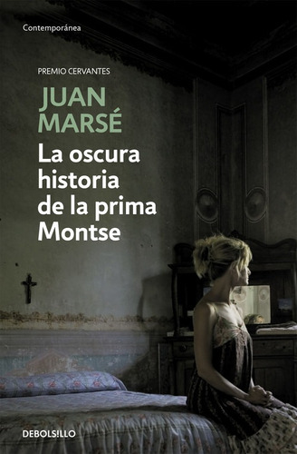 Libro La Oscura Historia De La Prima Montse - Marse, Juan