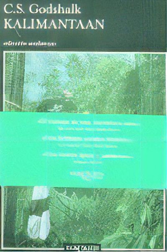 Kalimantaan, De Godshalk,c.s., Vol. 1. Editorial Tusquets Editores S.a., Tapa Blanda En Español