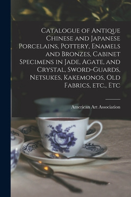 Libro Catalogue Of Antique Chinese And Japanese Porcelain...