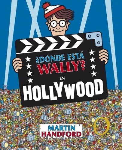 Libro ¿ Dónde Está Wally ? En Hollywood - Martin Handford