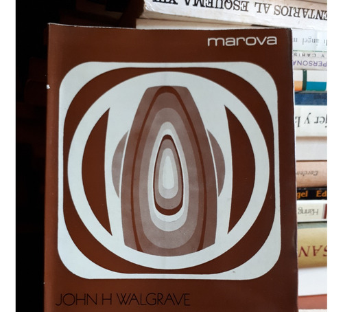 Palabra De Dios Y Existencia - John H. Walgrave (ed. Marova)