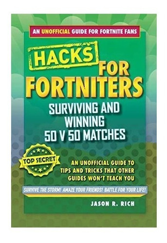 Fortnite Battle Royale Hacks: Surviving And Winning 50 V ...