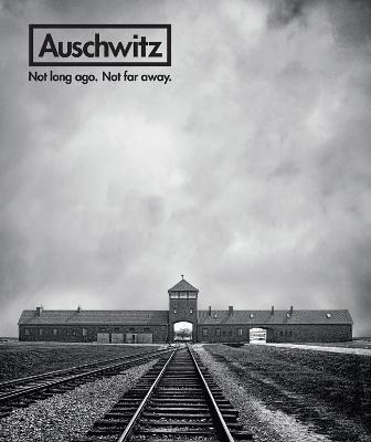 Libro Auschwitz : Not Long Ago. Not Far Away. - Robert Ja...