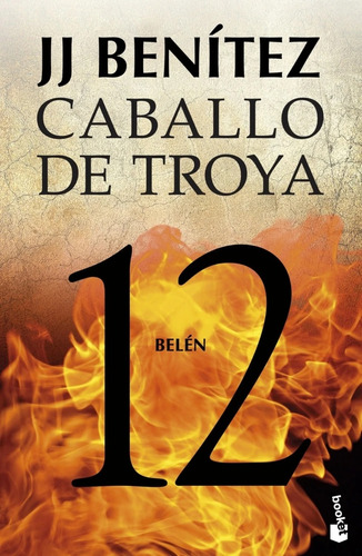 Caballo De Troya 12 Belen, De Benitez Juan Jose (j. J.). Editorial Booket, Tapa Blanda, Edición 1 En Español, 2023