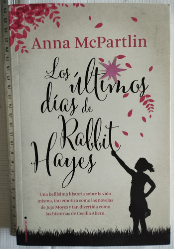 Los Últimos Días De Rabbit Hayes Anna Mcpartlin Libro P (Usado)