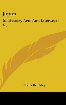 Libro Japan: Its History Arts And Literature V5 - Brinkle...
