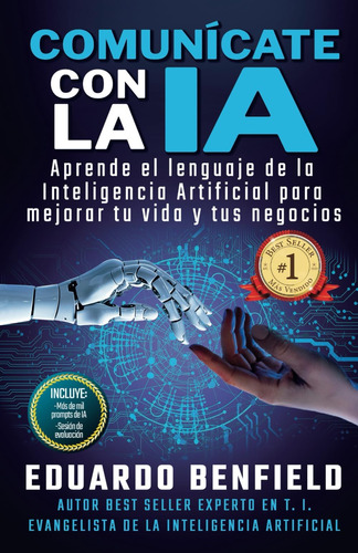 Libro: Comunícate Con La Ia: Aprende El Lenguaje De La Intel