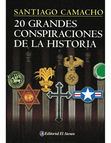 Libro 20 Grandes Conspiraciones De La Historia