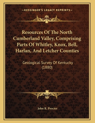 Libro Resources Of The North Cumberland Valley, Comprisin...