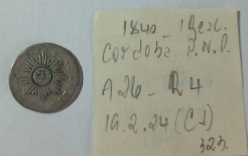 Moneda Cordoba ( Arg) Plata 1 Real 1840 Pnp Cj19.2.24 A26 R4 (Usado)