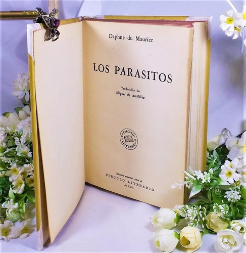  Libro Antiguo Los Parásitos Daphne Du Maurier Año 1949