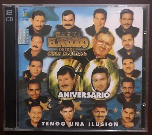 Banda El Recodo De Don Cruz Lizarraga 2cd Tengo Una Ilusion 