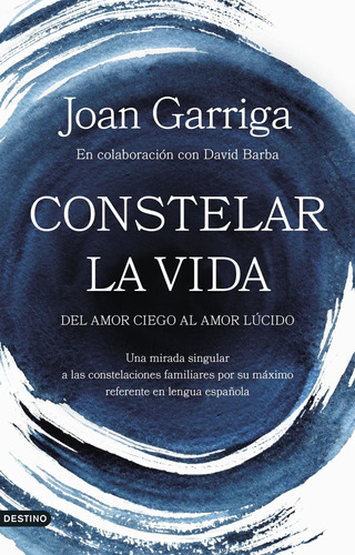 Libro Constelar La Vida - Garriga, Joan