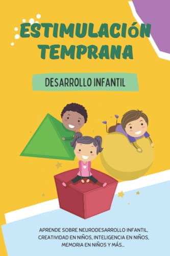 Libro : Estimulacion Temprana - Desarrollo Infantil Aprende