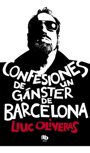 Libro Confesiones De Un Gã¡nster De Barcelona