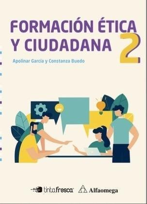 Formacion Etica Y Ciudadana 2 - 2019-garcia, Apolinar Edgard
