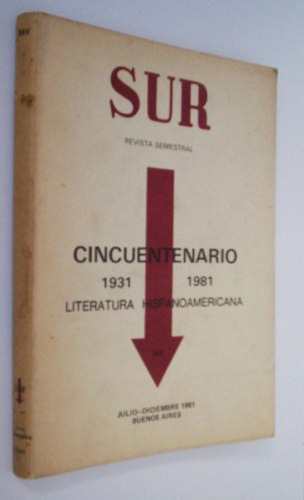 Revista Sur 349 Cincuentenario De La Literatura Hispanoameri