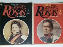 Comprar Vida De Don Juan Manuel De Rosas-manuel Gálvez(fascículos)