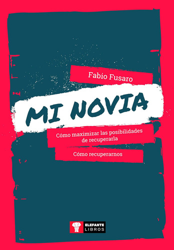 Libro: Mi Novia (spanish Edition)