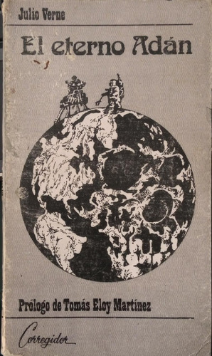 El Eterno Adán Julio Verne Ediciones Corregidor