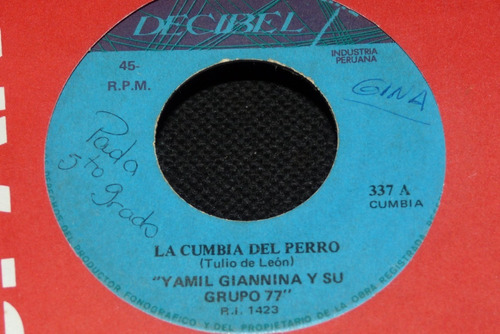 Jch- Yamil Giannina Y Su Grupo 77 La  Cumbia De Perro 45 Rpm