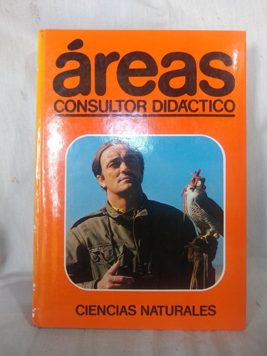 Libro De Areas Consultor Didactico, Ciencias Naturales