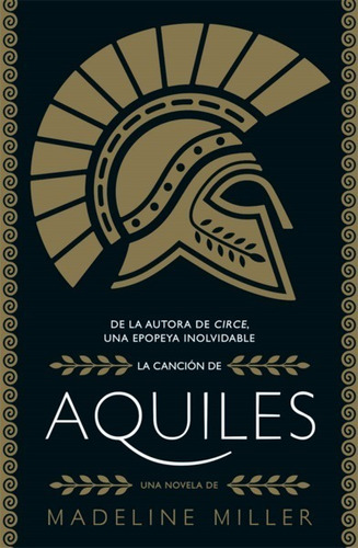 La Canción De Aquiles Miller, Madeli(libro Nuevo Y Sellado )