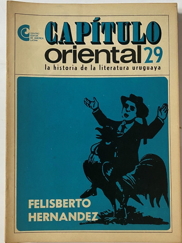 Literatura Uruguaya Nº 29, Felisberto Hernández, G2