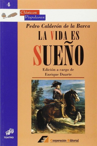Libro: La Vida Es Sueño. Calderon De La Barca, Pedro. Coope
