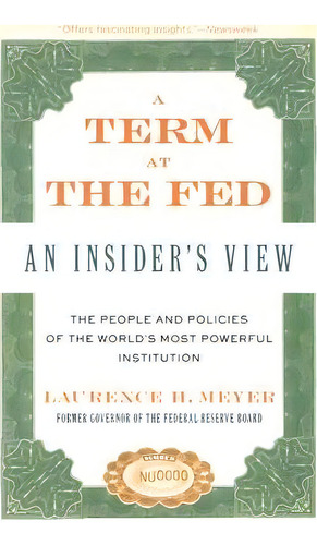 A Term At The Fed, De Laurence H. Meyer. Editorial Harpercollins Publishers Inc, Tapa Blanda En Inglés