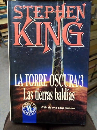 S. King - La Torre Oscura 3, Las Tierras Baldías /pasta Dura