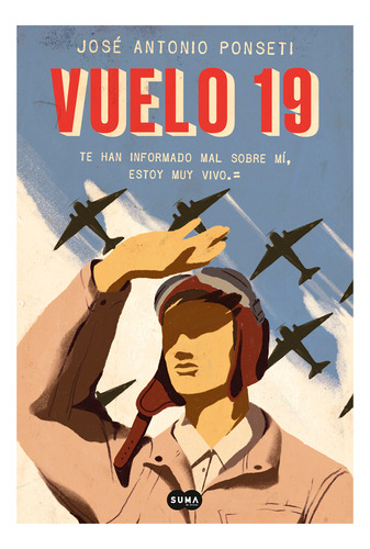 Vuelo 19. José Antonio Ponseti