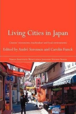 Living Cities In Japan - Andrew Sorensen