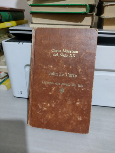 John Le Carre El Espía Que Surgió Del Frío Rp90