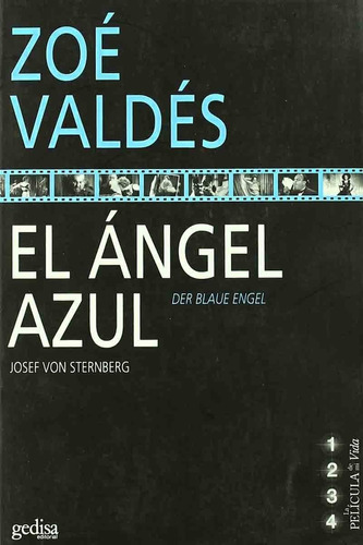 El Ángel Azul - Zoé Valdés - Gedisa Editorial