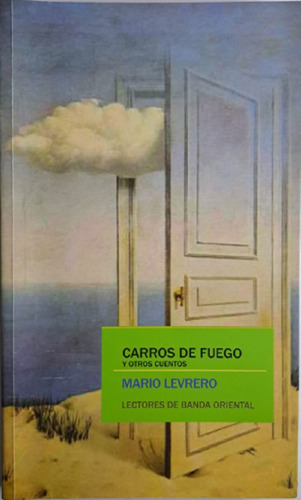  Carros De Fuego Y Otros Cuentos Libro Mario Levrero