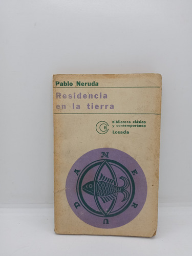 Pablo Neruda - Residencia En La Luna - Poesía 